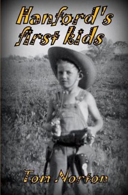 Book cover for Hanford's first kids
