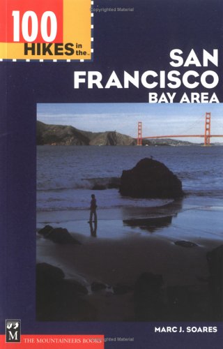 Cover of 100 Hikes in the San Francisco Bay Area