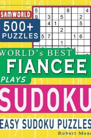 Cover of World's Best Fiancee Plays Sudoku