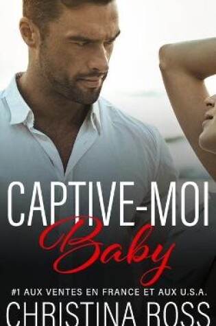 Cover of Captive-Moi, Baby
