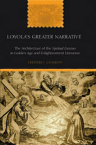 Cover of Loyola's Greater Narrative