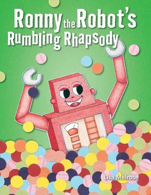 Cover of Ronny the Robot's Rumbling Rhapsody