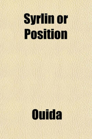 Cover of Syrlin or Position