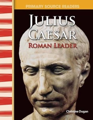 Cover of Julius Caesar: Roman Leader