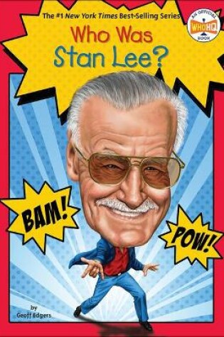 Cover of Who Is Stan Lee?