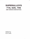 Book cover for Superalloys 718, 625, 706, and Derivatives