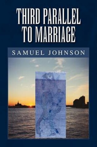 Cover of Third Parallel to Marriage