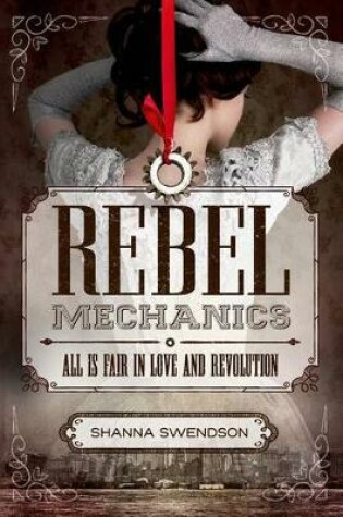 Cover of Rebel Mechanics