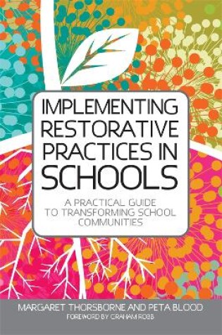 Cover of Implementing Restorative Practices in Schools