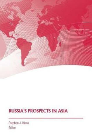 Cover of Russia's Prospects in Asia