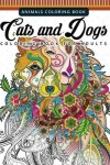 Book cover for Cats and Dogs Coloring Books for Adutls