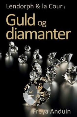 Cover of Guld og Diamanter