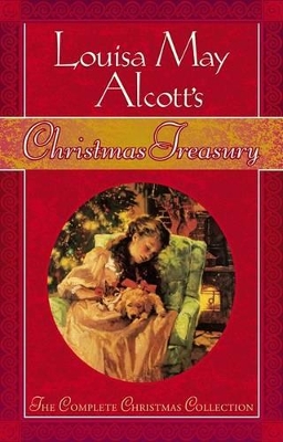 Book cover for Louisa May Alcott's Christmas Treasury