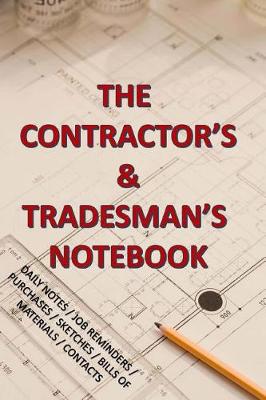 Cover of The Contractor and Tradesman's Notebook