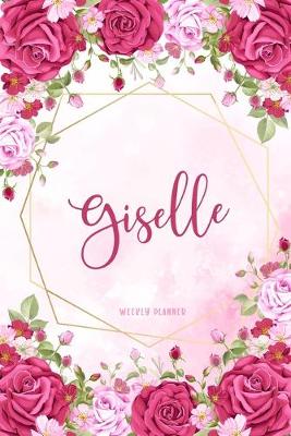 Book cover for Giselle Weekly Planner