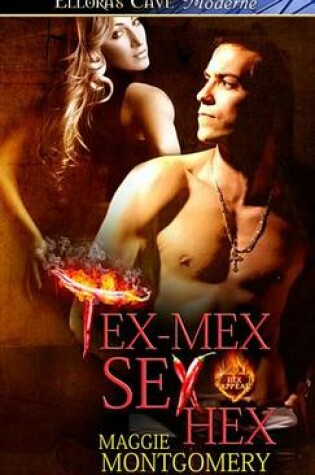 Cover of Tex-Mex Sex Hex