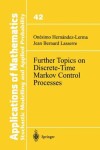 Book cover for Further Topics on Discrete-Time Markov Control Processes