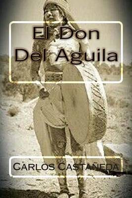 Book cover for El Don Del Aguila