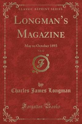 Book cover for Longman's Magazine, Vol. 22