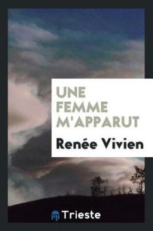 Cover of Une Femme m'Apparut--