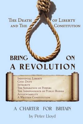 Book cover for Bring on a Revolution : A Charter for Britain