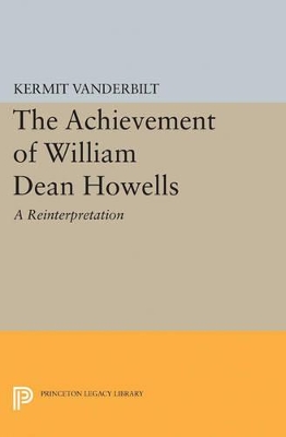 Book cover for Achievement of William Dean Howells