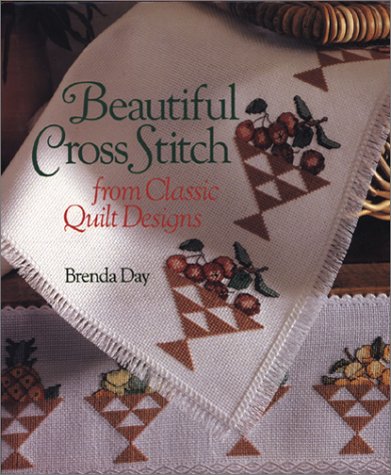 Book cover for Beautiful Cross-Stitch from Classic Quilts Designs