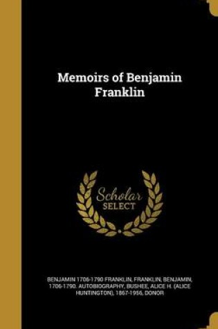 Cover of Memoirs of Benjamin Franklin