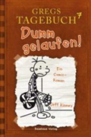 Cover of Dumm gelaufen!