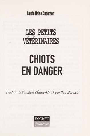 Cover of Les Petits Veterinaires 1/Chiots En Danger