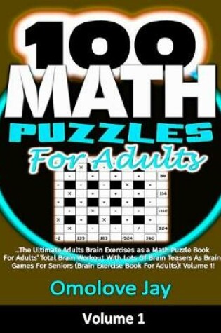 Cover of 100 Math Puzzles for Adults