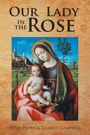 Cover of Our Lady in the Rose