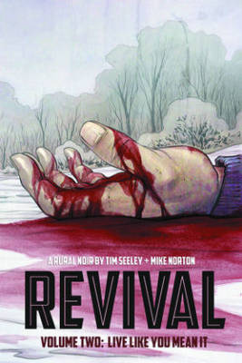 Book cover for Revival Volume 2: Live Like You Mean It