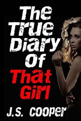 Book cover for The True Diary of That Girl