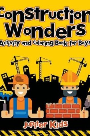 Cover of Construction Wonders