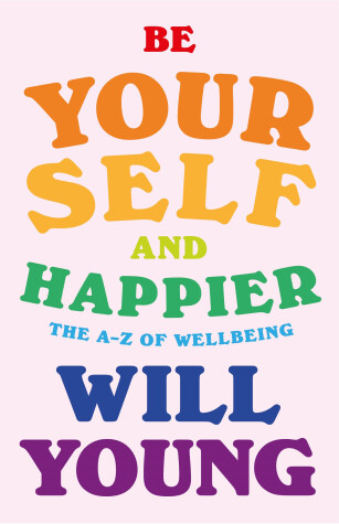 Book cover for Be Yourself and Happier