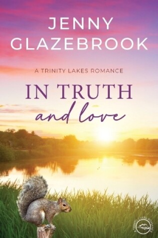 Cover of In Truth And Love