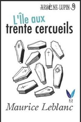 Book cover for L'Île aux trente cercueils