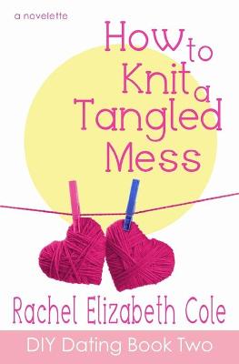 Book cover for How to Knit a Tangled Mess