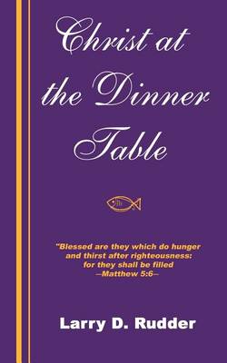 Book cover for Christ at the Dinner Table