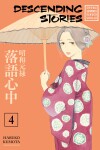 Book cover for Descending Stories: Showa Genroku Rakugo Shinju 4