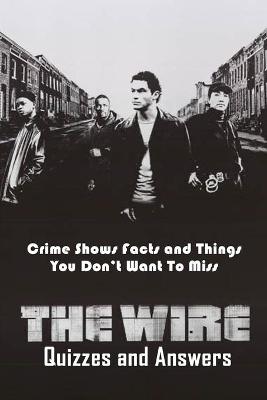 Book cover for The Wire Quizzes and Answers