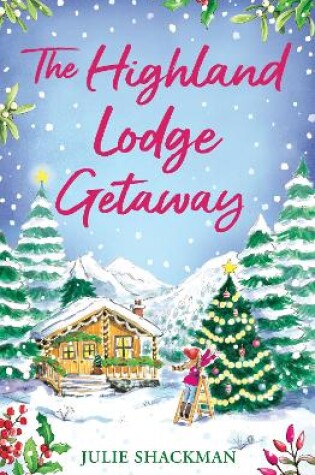 Cover of The Highland Lodge Getaway
