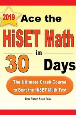 Cover of Ace the HiSET Math in 30 Days
