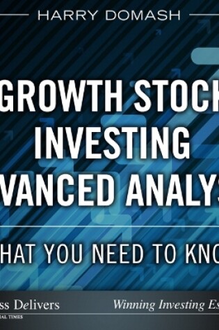 Cover of Growth Stock Investing Advanced Analysis