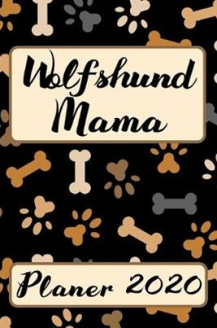 Cover of WOLFSHUND MAMA Planer 2020