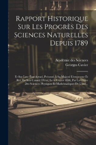 Cover of Rapport Historique Sur Les Progrès Des Sciences Naturelles Depuis 1789