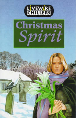 Book cover for Livewire Chillers Christmas Spirit