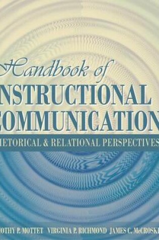 Cover of Handbook of Instructional Communication