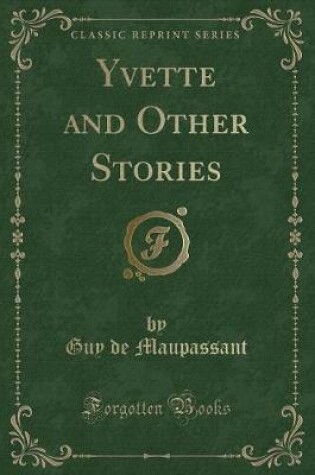Cover of Yvette and Other Stories (Classic Reprint)